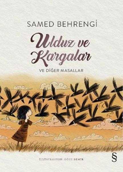 Samed BehrengiJugendliteraturUlduz ve Kargalar