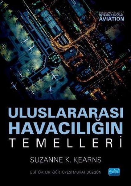 Suzanne K. KearnsAkademischUluslararası Havacılığın Temelleri