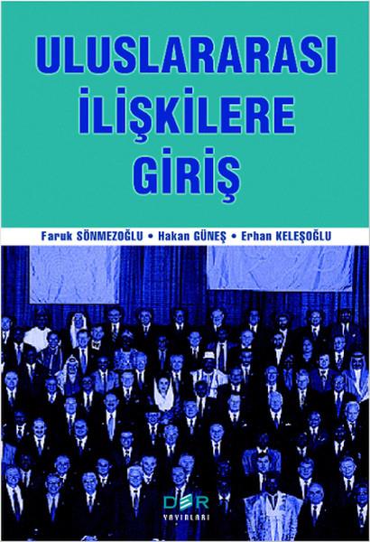 Erhan KeleşoğluUluslararası İlişkiler ve Dış Politika KitaplarıUluslararası İlişkilere Giriş