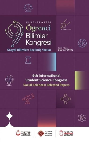 KolektifSosyal Bilimler - ÖgretmenlikUluslararası Öğrenci Bilimler Kongresi - Sosyal Bilimler: Seçilmiş Yazılar