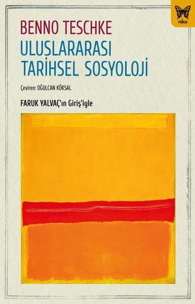 Benno TeschkeSosyoloji KitaplarıUluslararası Tarihsel Sosyoloji