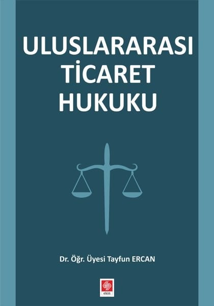 Köln KütüphaneHukuk Üzerine KitaplarUluslararası Ticaret Hukuku