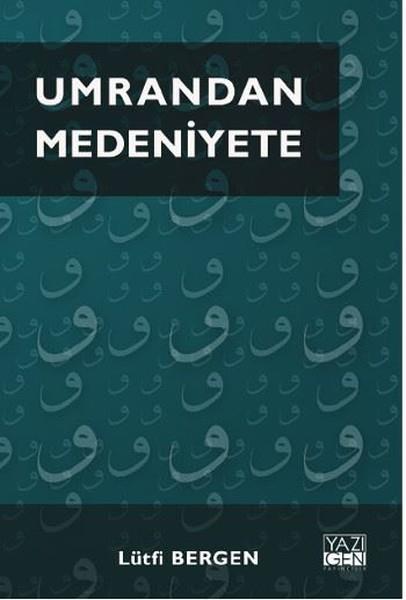 Lütfi BergenPhilosophiebücherUmrandan Medeniyete