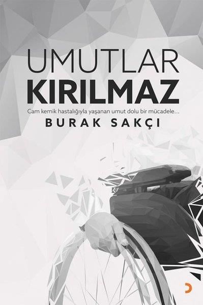 Burak SakçıTürkische RomaneUmutlar Kırılmaz