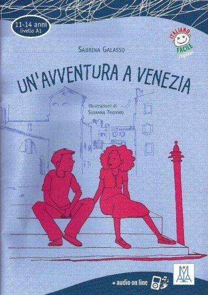 Sabrina GalassoForeign LanguagesUn'avventura a Venezia+Audio Online A1