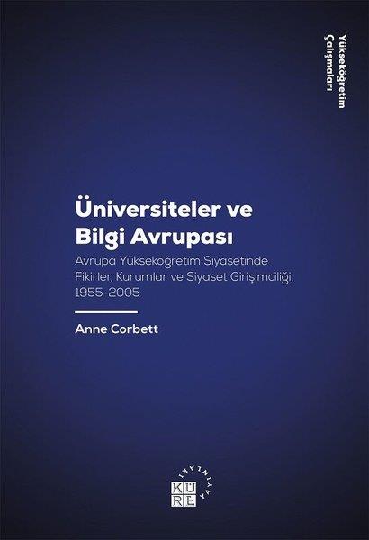 Anne CorbettAkademischÜniversiteler ve Bilgi Avrupası