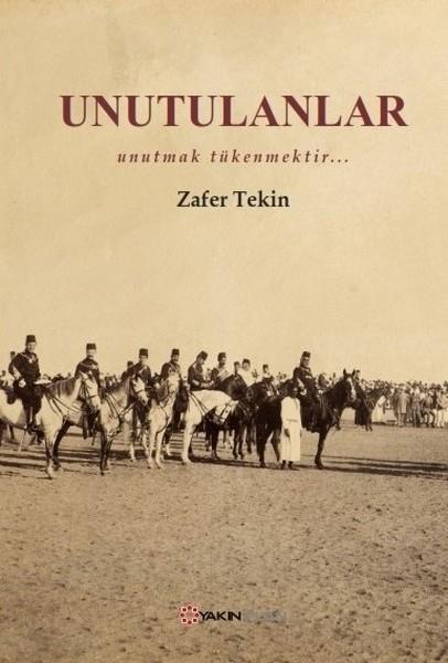 Zafer TekinForschung, Analyse und TheoriebücherUnutulanlar
