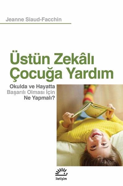 Jeanne Siaud FacchinBaşvuru KitaplarıÜstün Zekalı Çocuğa Yardım
