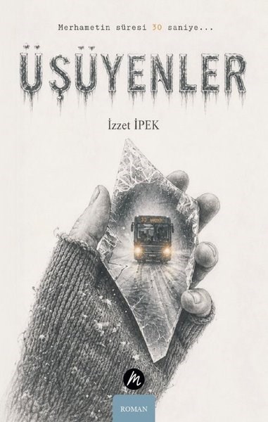 İzzet İpekTürk RomaniÜşüyenler