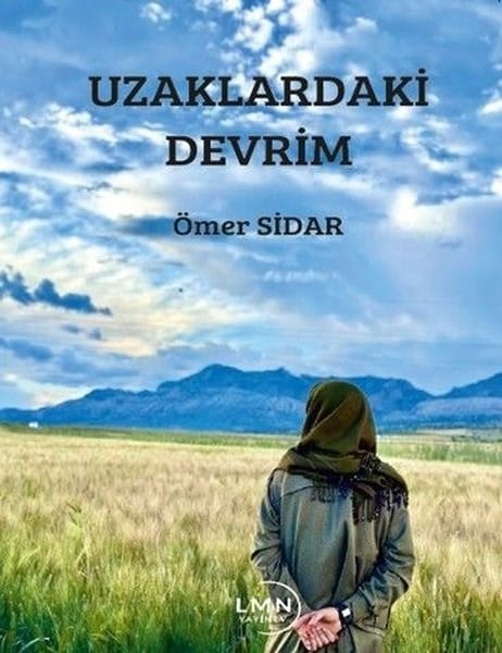 Ömer SidarTürk ŞiiriUzaklardaki Devrim