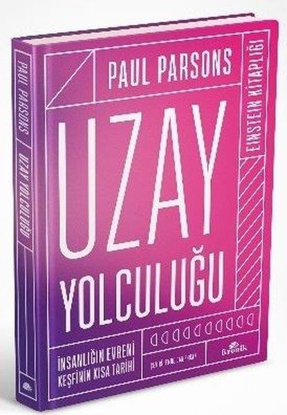 Paul ParsonsBeliebte WissenschaftsbücherUzay Yolculuğu (Ciltli)