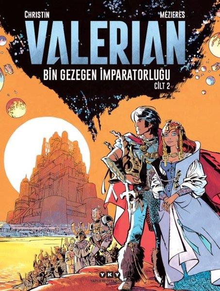 Jean Claude MezieresÇizgi RomanlarValerian Cilt 2-Bin Gezegen İmparatorluğu