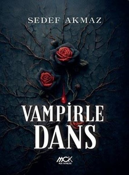 Sedef AkmazKorku Kitapları & Gerilim KitaplarıVampirle Dans