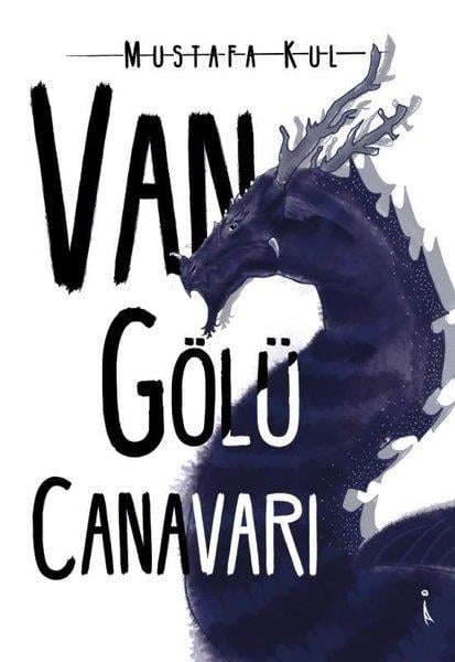 Mustafa KulDeneme KitaplarıVan Gölü Canavarı