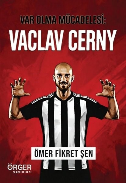 Ömer Fikret ŞenÇocuk Gençlik RomanlarıVar Olma Mücadelesi: Vaclav Cerny