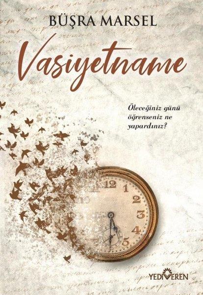 Büşra MarselTürkiye RomanVasiyetname