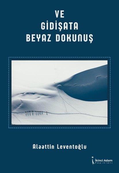 Alaattin LeventoğluDeneme Kitapları