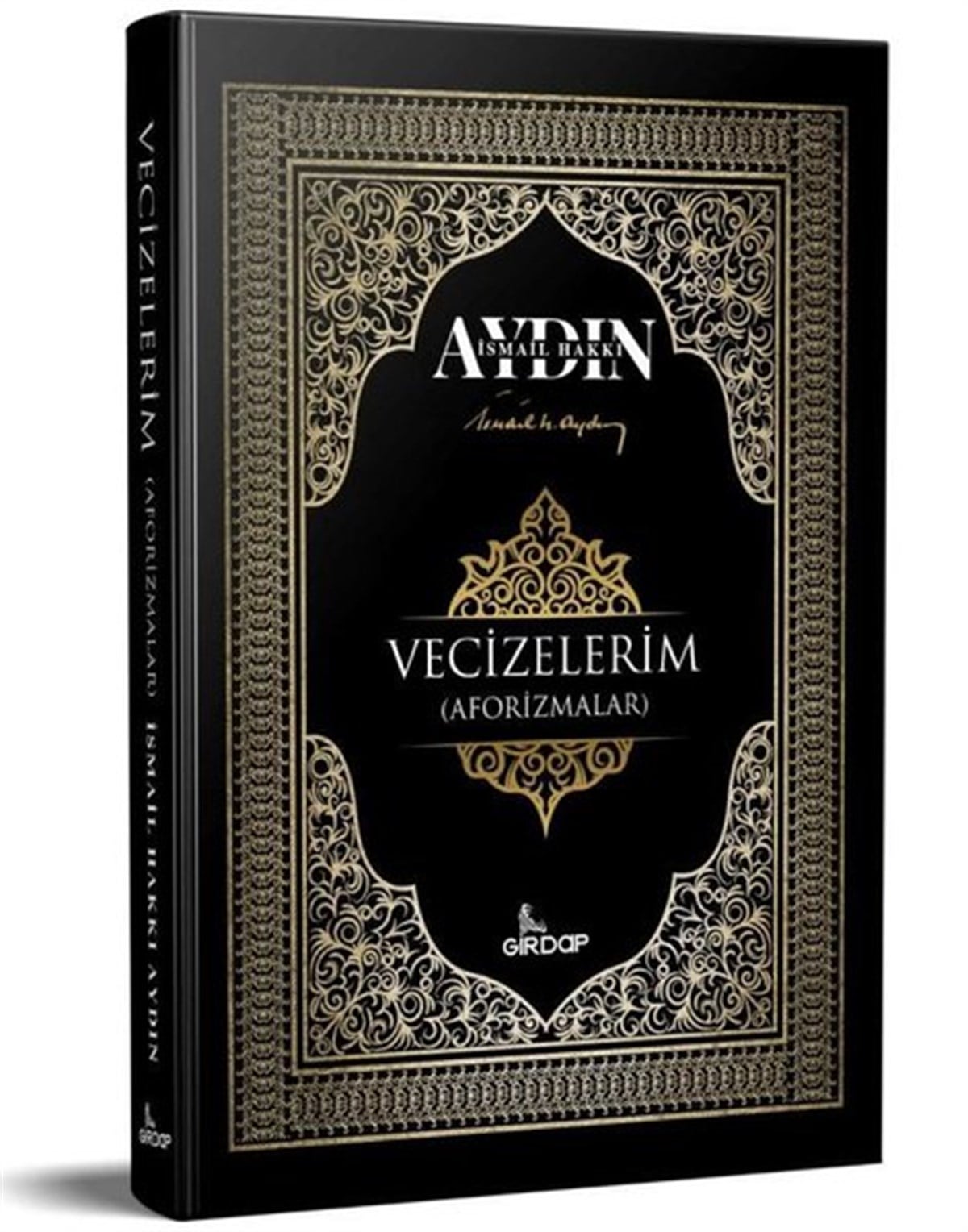 İsmail Hakkı Aydınİslami KitaplarVecizelerim