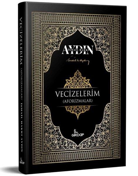 İsmail Hakkı Aydınİslami KitaplarVecizelerim