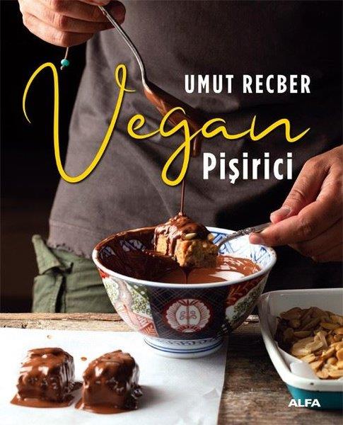 Umut RecberGastronomiVegan Pişirici - Renkli Resimli