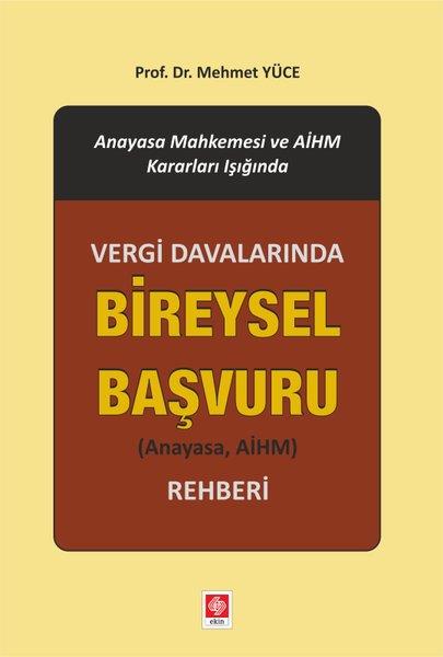 Köln KütüphaneHukuk Üzerine KitaplarVergi Davalarında Bireysel Başvuru Rehberi