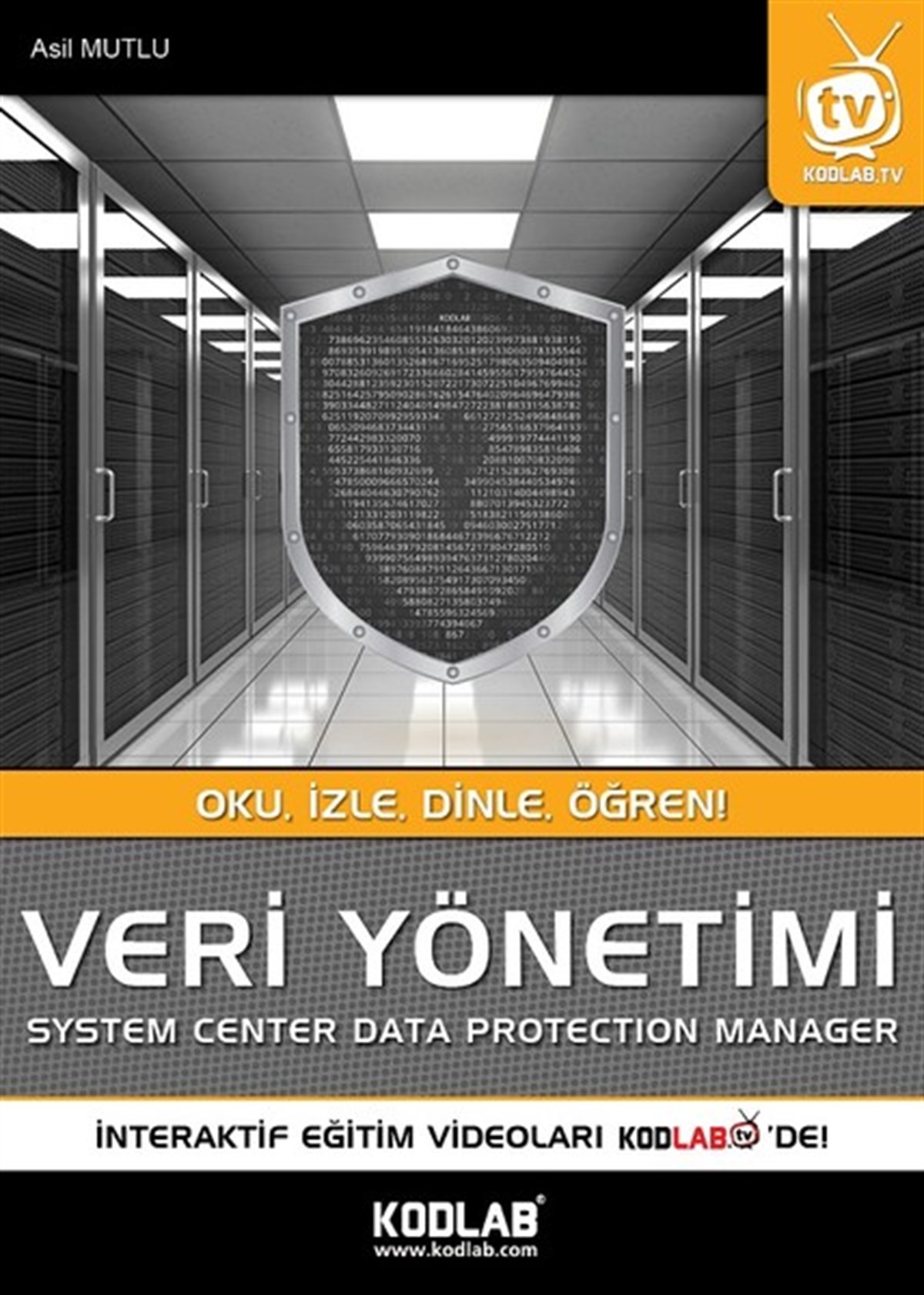 Asil MutluComputer BücherVeri Yönetimi-System Center Data Protection Manager