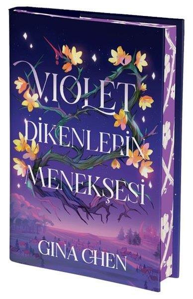 Gina ChenFantastik Kitaplar & Fantastik RomanlarViolet Dikenlerin Menekşesi