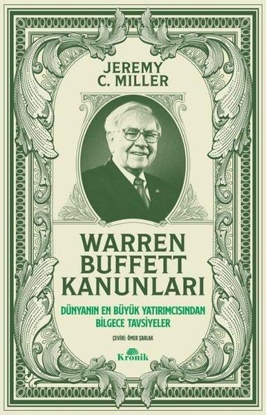Jeremy C. MillerYönetim / İş Geliştirme / KaliteWarren Buffett Kanunları - Dünyanın En Büyük Yatırımcısından Bilgece Tavsiyeler