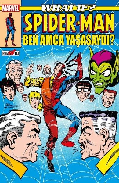 Peter B. GillisComicsWhat If? Spider-Man: Ben Amca Yaşasaydı?