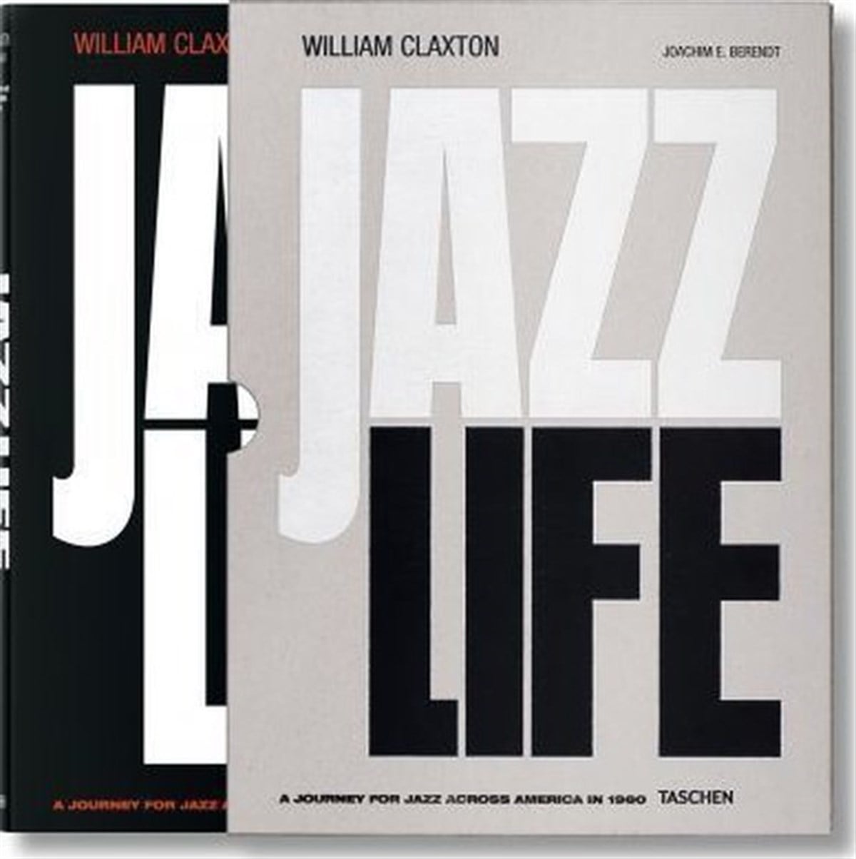 Joachim Ernest BerendtArtWilliam Claxton: Jazzlife (Fo)