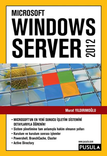 Murat YıldırımoğluMicrosoft & Microsoft Office KitaplarıWindows Server 2012