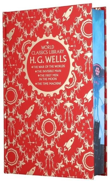 H. G. WellsClassicsWorld Classics Library: H. G. Wells