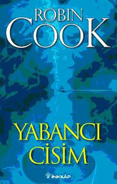 Robin CookAction & AbenteuerbücherYabancı Cisim