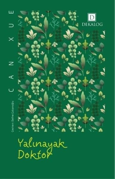 Can XueDünya RomanYalınayak Doktor