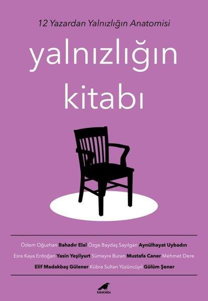 KolektifEssay BücherYalnızlığın Kitabı