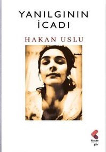 Hakan UsluTürk ŞiiriYanılgının İcadı