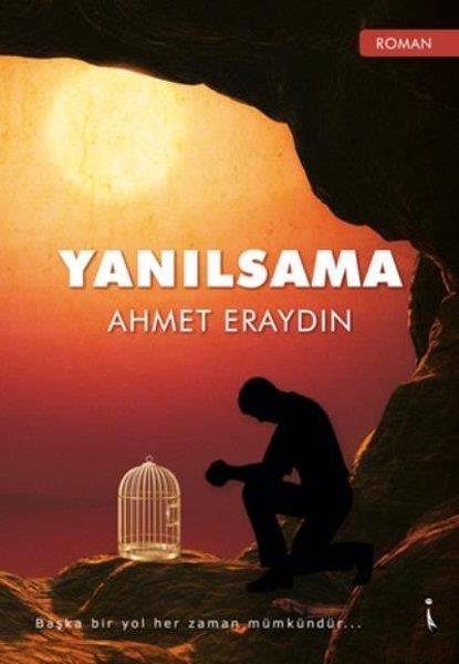 Ahmet EraydınTürkçe RomanlarYanılsama