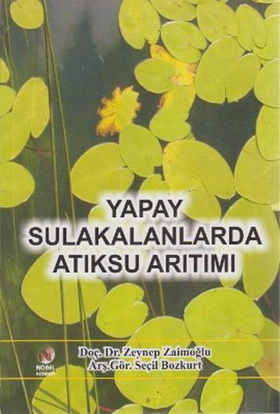 Seçil BozkurtAkademischYapay Sulakalanlarda Atıksu Arıtımı