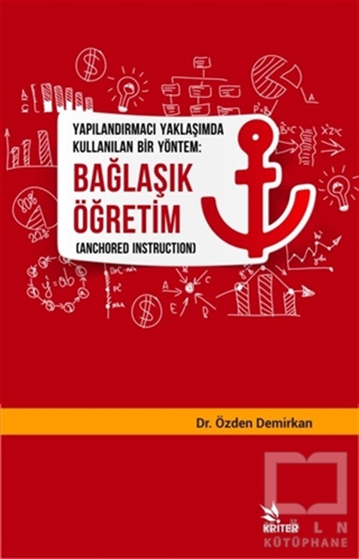 Özden DemirkanDiğerYapılandırmacı Yaklaşımda Kullanılan Bir Yöntem: Bağlaşık Öğretim