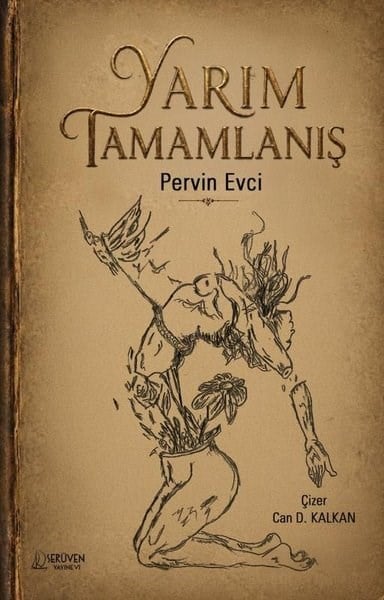 Pervin EvciTürk RomaniYarım Tamamlanış