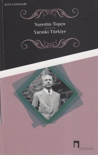 Ezel ErverdiDüşünce KitaplarıYarınki Türkiye