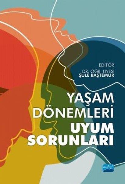 KolektifAkademischYaşam Dönemleri Uyum Sorunları