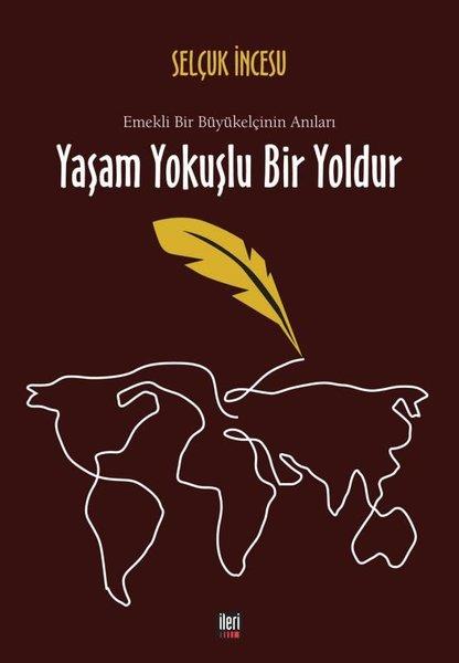 Selçuk İncesuBiographie & AutobiographieYaşam Yokuşlu Bir Yoldur