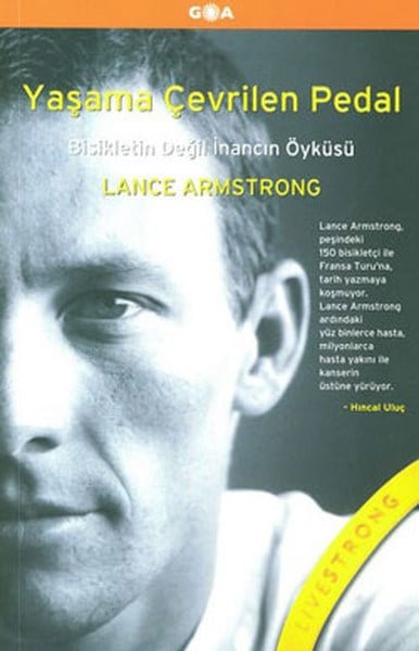 Lance ArmstrongSporcularYaşama Çevrilen Pedal