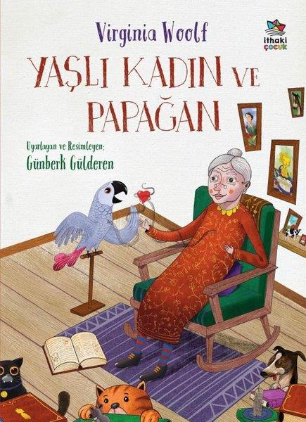 Virginia WoolfKinder RomaneYaşlı Kadın ve Papağan