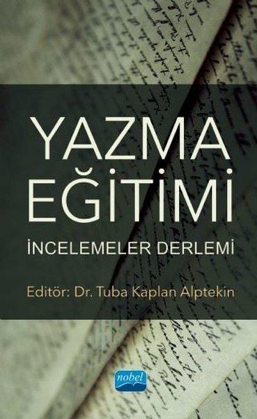 KolektifEğitimYazma Eğitimi: İncelemeler Derlemi