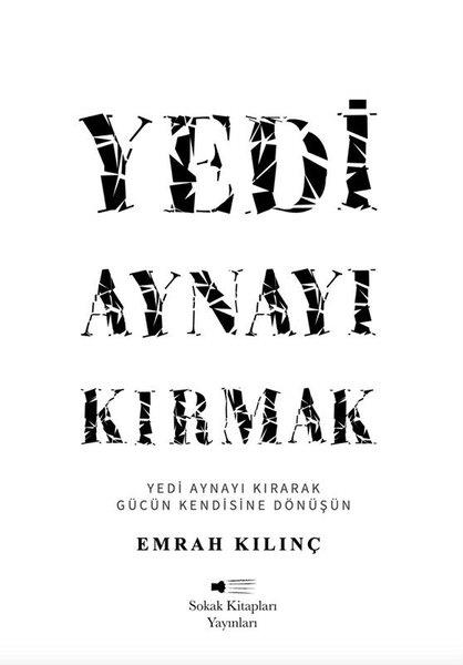 Emrah KılınçKişisel Gelişim KitaplarıYedi Aynayı Kırmak