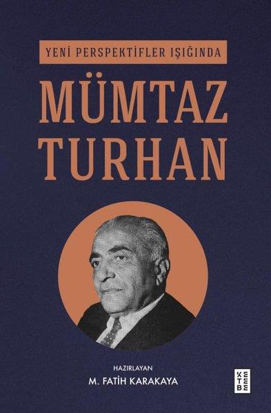 M. Fatih KarakayaPsikoloji KitaplarıYeni Perspektifler Işığında Mümtaz Turhan