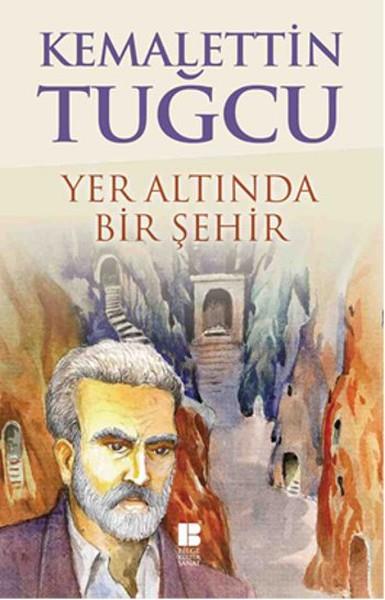 Mehmet KehriTürkçe RomanlarYer Altında Bir Şehir