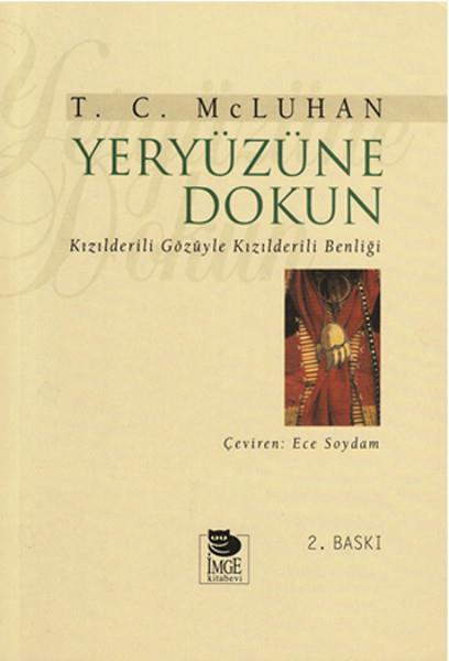 T.C. Mc LuhanDünya Roman